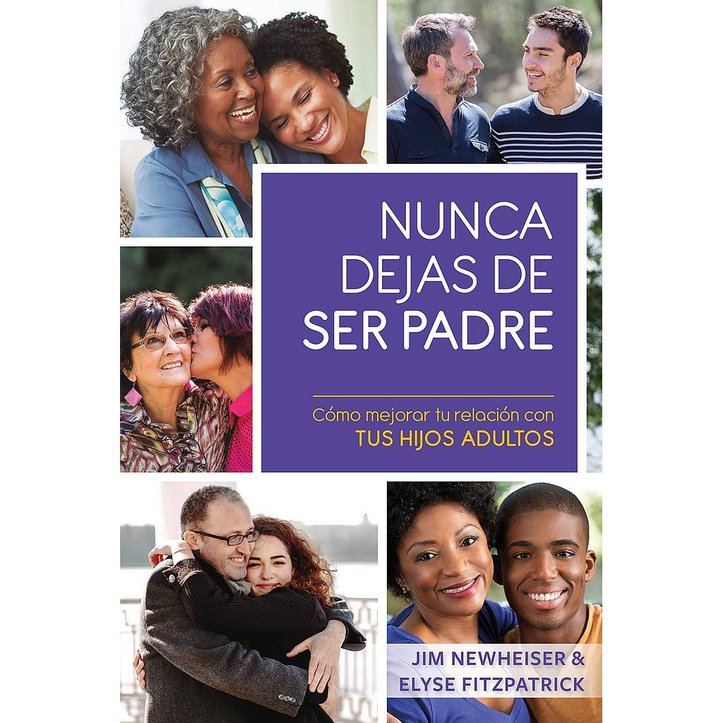 Nunca dejas de ser Padre (por Jim Newheiser)