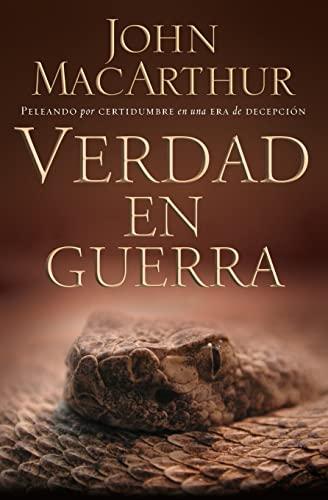 Verdad en guerra (por John MacArthur)