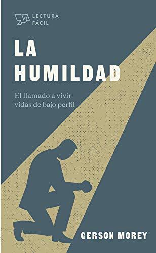 La Humildad -lectura facil (por Gerson Morey)