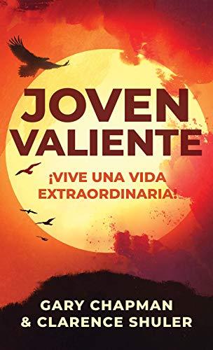 Joven Valiente (por Gary Chapman)