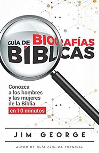 Guia de biografias biblicas (por Jim George)