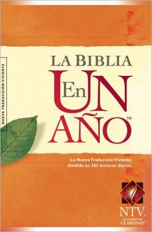 La Biblia en un año - NTV dividida en 365 lecturas diarias