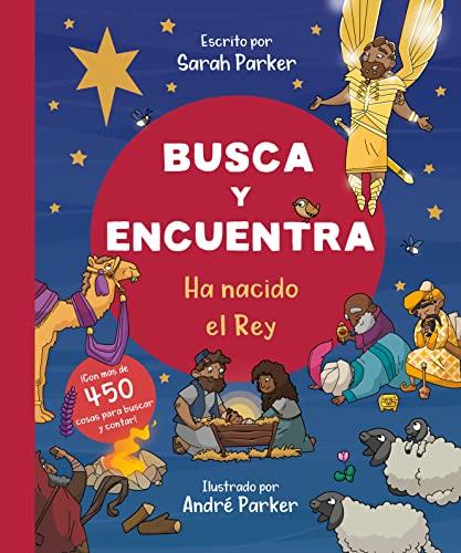 Busca y encuentra: Ha nacido el Rey (por Sarah Parker)