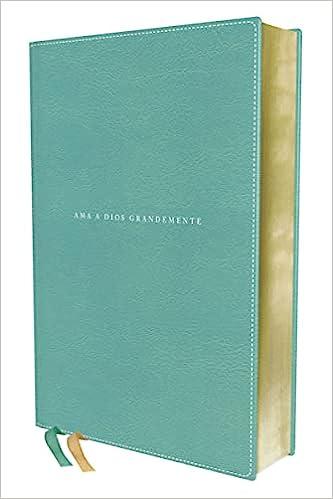 Biblia Ama a Dios grandemente NBLA, turquesa, leathersoft