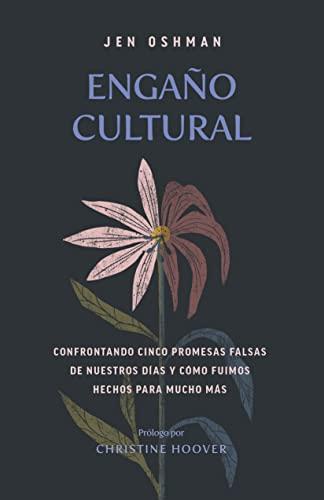 Engaño cultural (por Jen Oshman)