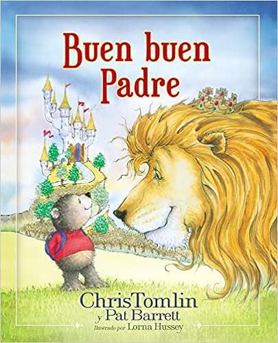 Buen Buen Padre-Ninos (por Chris Tomlin)