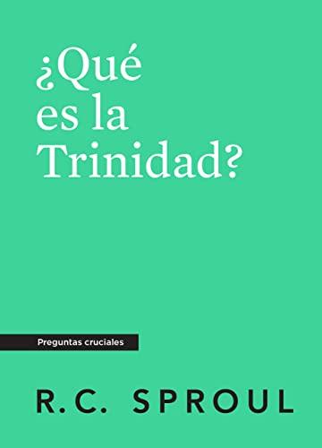 Que es la Trinidad? Bolsillo (R.C. Sproul)