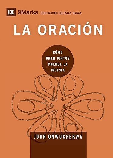 La Oracion- 9Marcas ( por John Onwuchekwa)