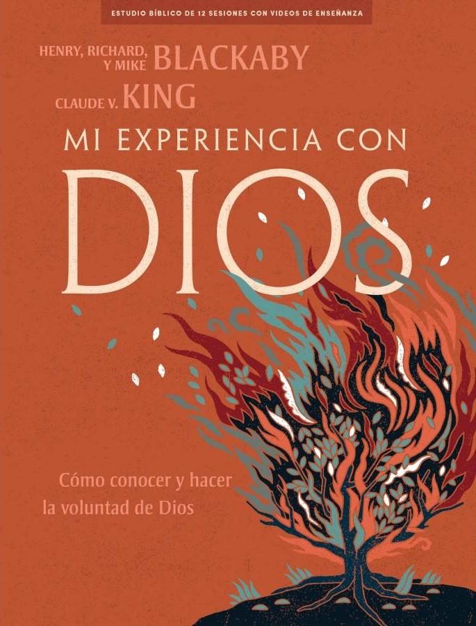 Mi experiencia con Dios- Alumno ( por Henry, Richard y mike Blackaby y Claude V. King