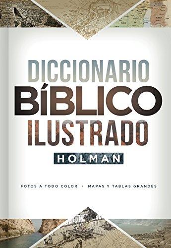 Diccionario Biblico ilustrado Holman