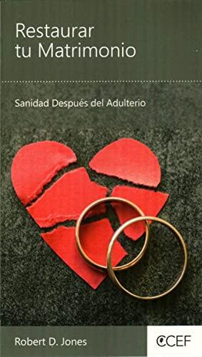 Restaurar tu matrimonio -lectura facil (por Robert D. Jones)