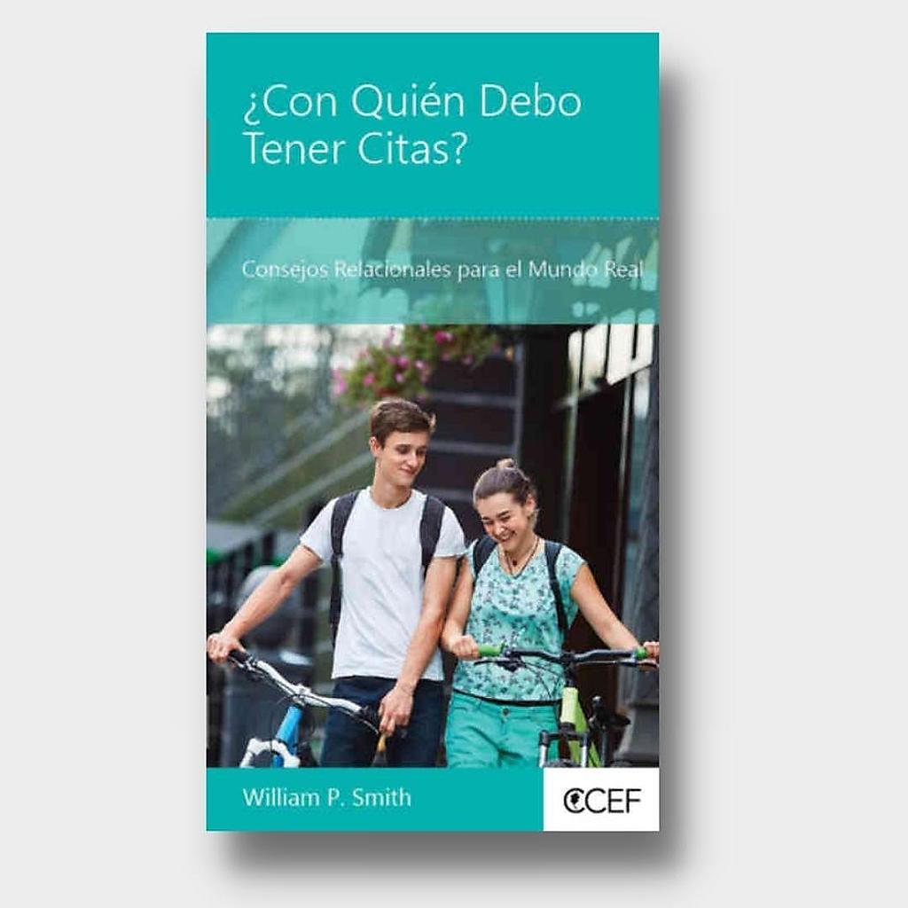 Con Quien debo tener citas?- Lectura facil (por William P. Smith)