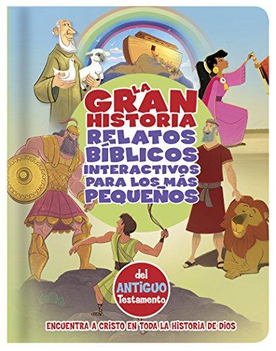 La Gran Historia: Relatos Biblicos AT para pequeños