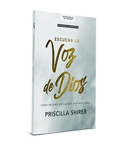 Escucha la voz de Dios (Por Priscila Shirer)