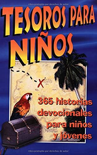 Tesoros para niños: 365 historias devocionales para niños y adolescentes (Children's Bible Hour)