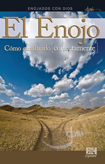 El Enojo: como canalizarlo correctamente/Enojados con Dios- Folleto (Joni Eareckson Tada)