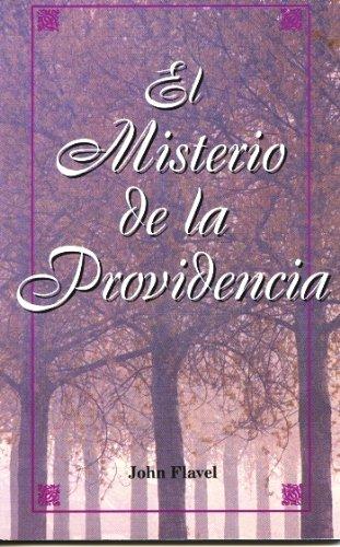El Misterio de la Providencia -Abreviado (John Flavel)